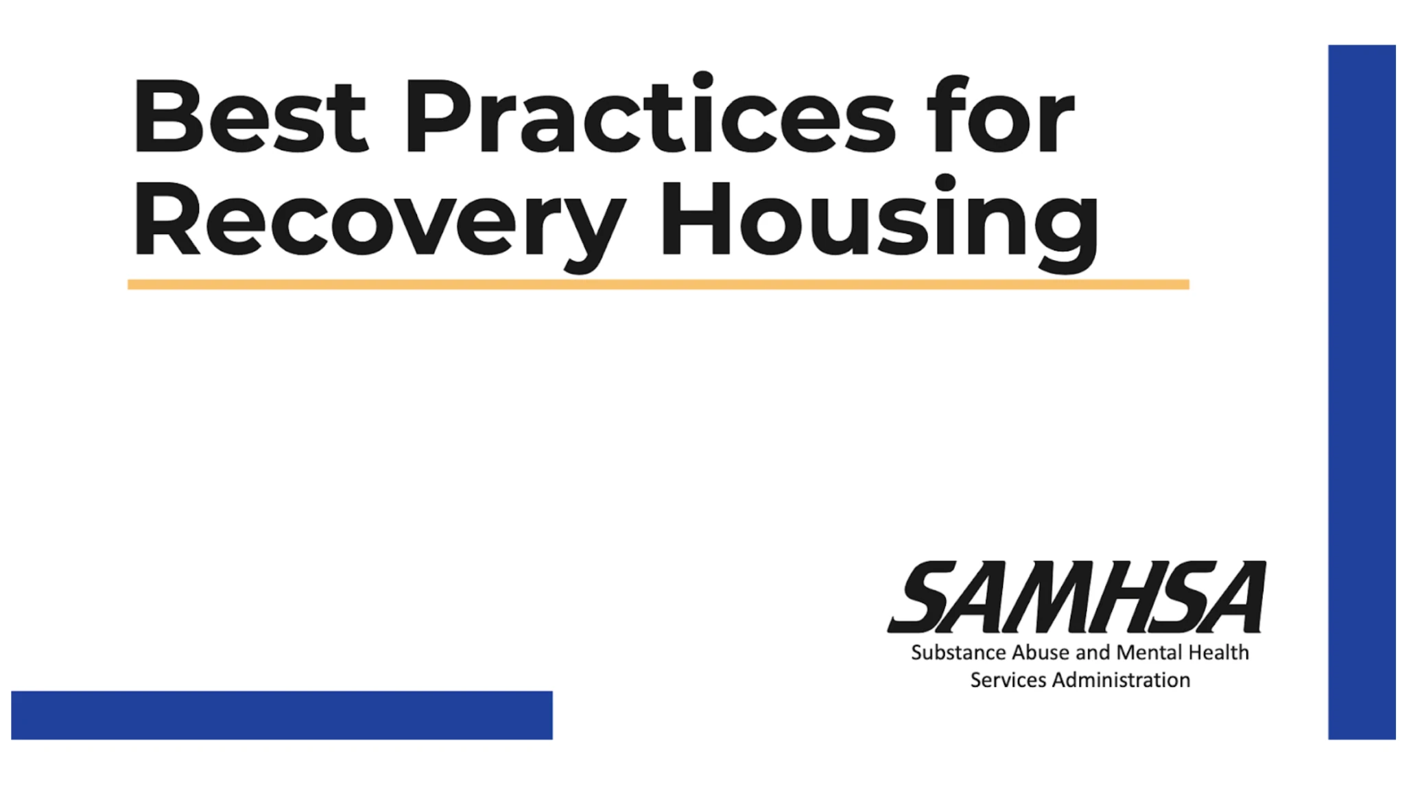 SAMHSA best practices for recovery housing peer support services guidelines