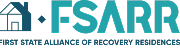 FSARR - First State Alliance of Recovery Residences